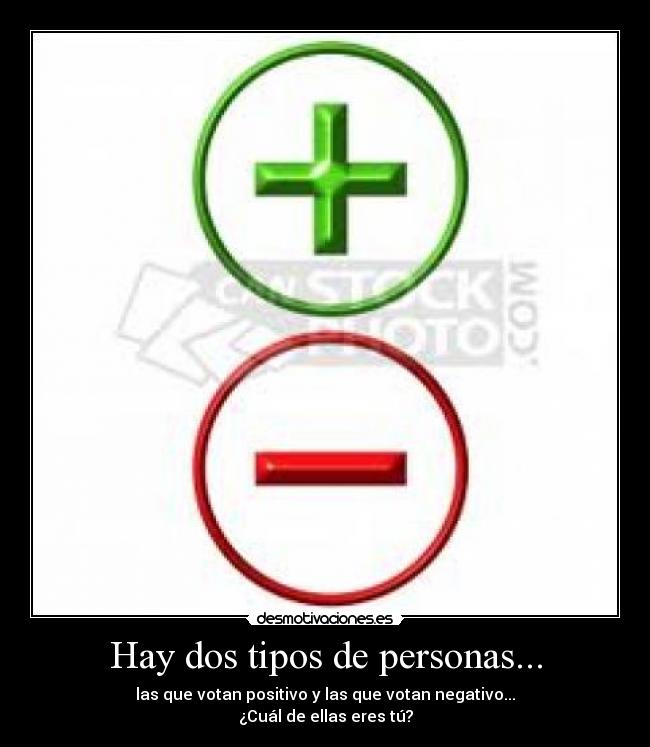 Hay dos tipos de personas... -
