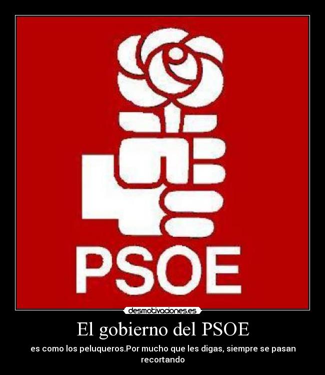 El gobierno del PSOE - 