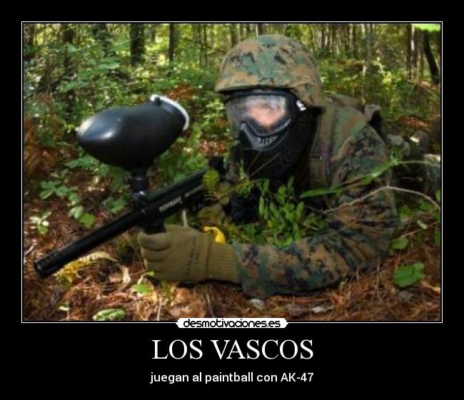 LOS VASCOS - juegan al paintball con AK-47
