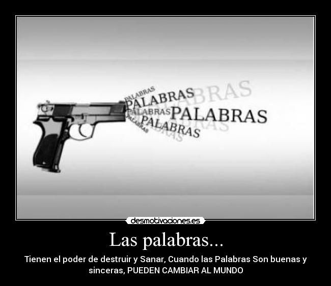 Las palabras... -