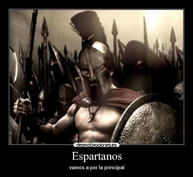 Espartanos - vamos a por la principal