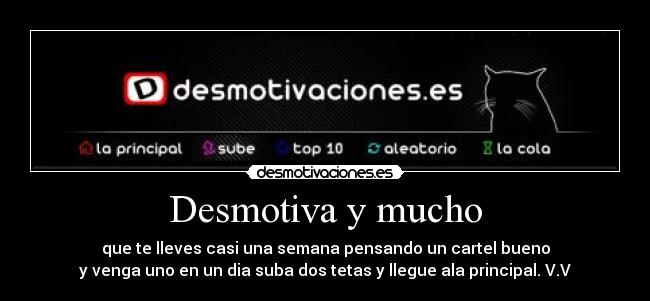 Desmotiva y mucho - 