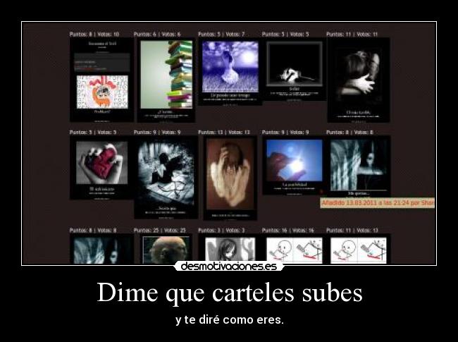 Dime que carteles subes -