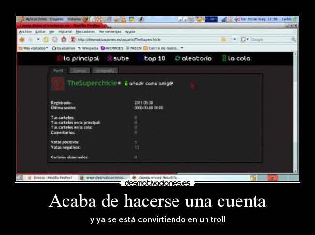 Acaba de hacerse una cuenta - y ya se está convirtiendo en un troll