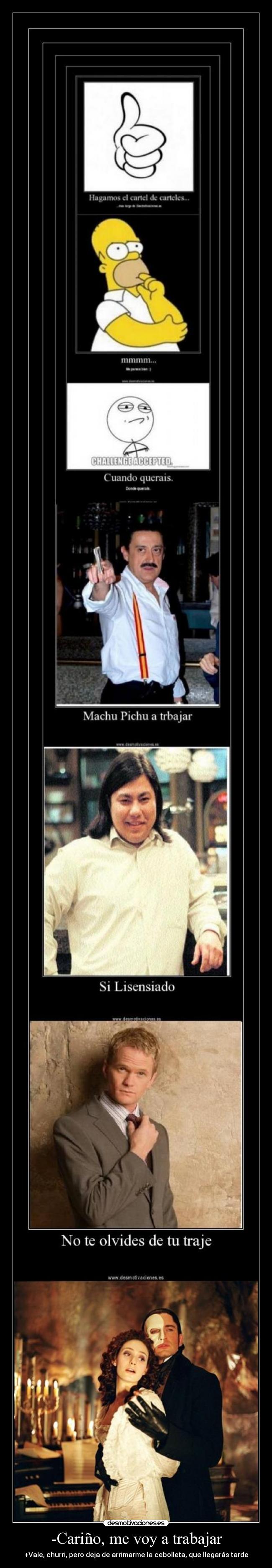 -Cariño, me voy a trabajar - 