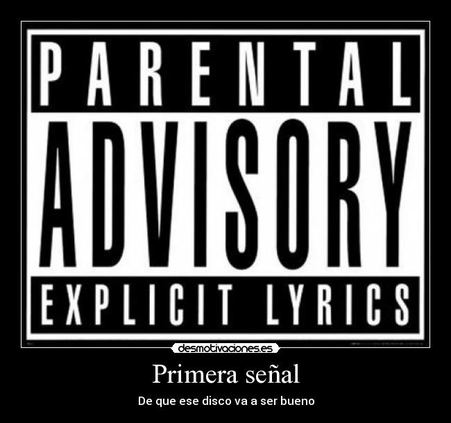 Primera señal - De que ese disco va a ser bueno