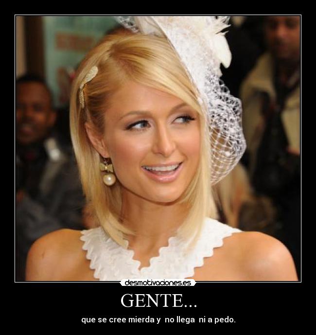 GENTE... -