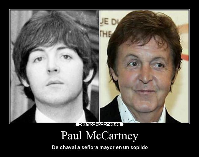 Paul McCartney - De chaval a señora mayor en un soplido