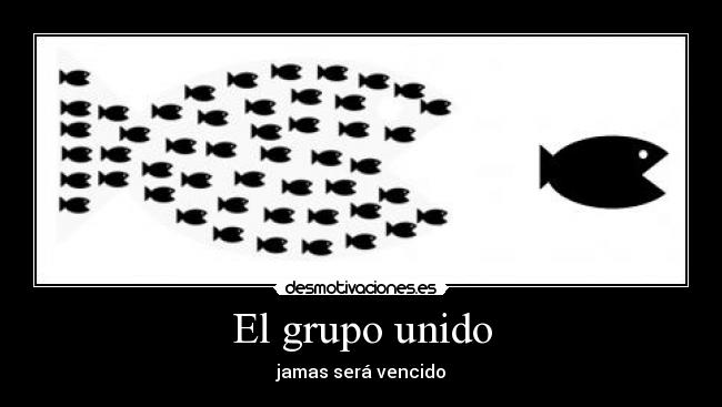 El grupo unido - jamas será vencido