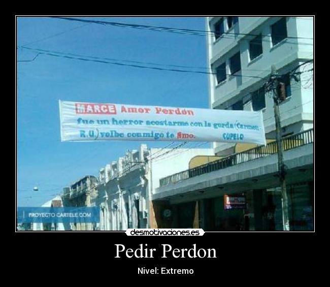 Pedir Perdon - Nivel: Extremo