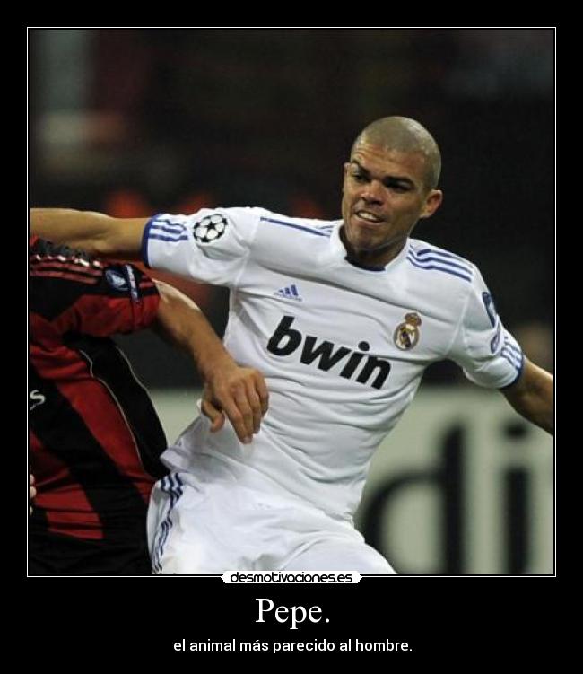 Pepe. - 
