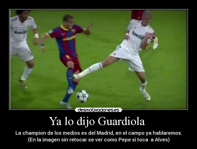 Ya lo dijo Guardiola -