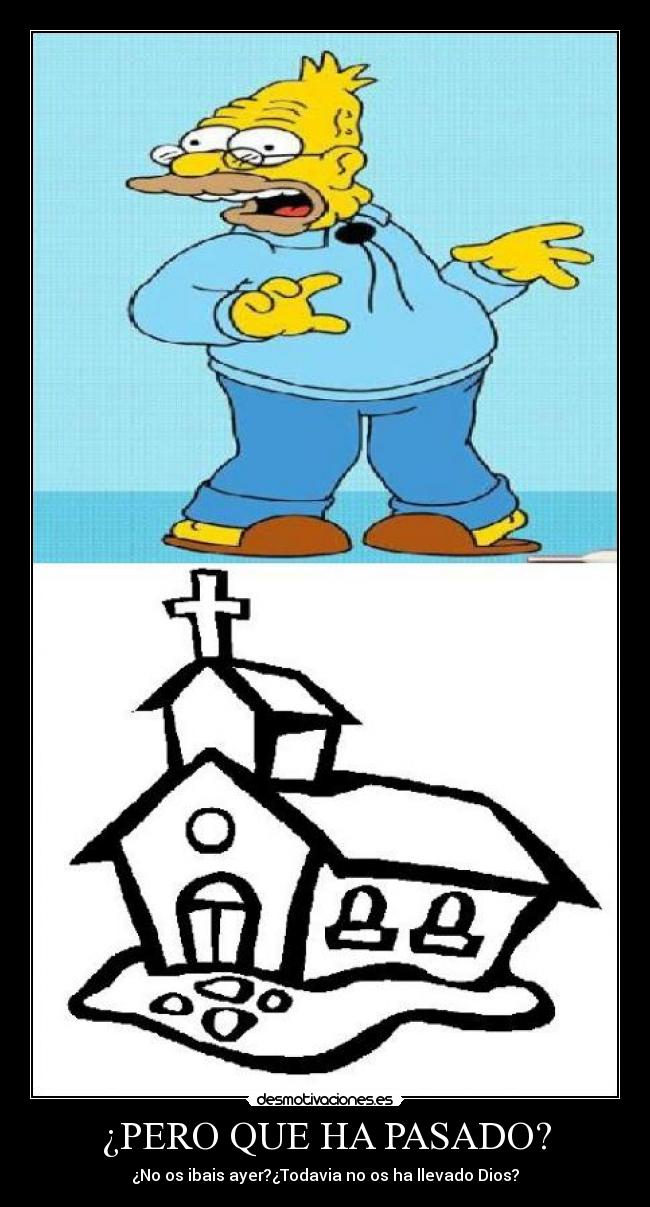 ¿PERO QUE HA PASADO? - ¿No os ibais ayer?¿Todavia no os ha llevado Dios?