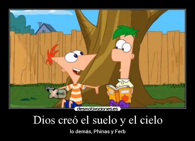 Dios creó el suelo y el cielo -