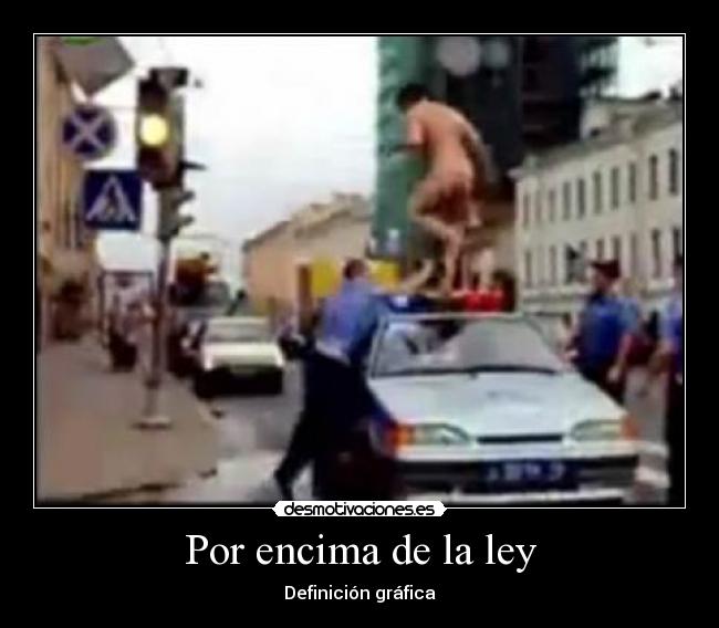 Por encima de la ley - 