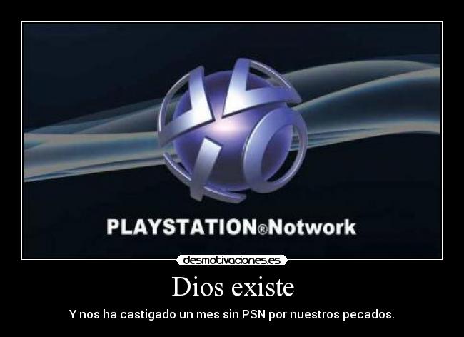 carteles dios psn network notwork playstation play station dios pecados desmotivaciones