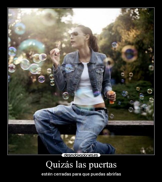 Quizás las puertas -