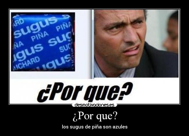 ¿Por que? -