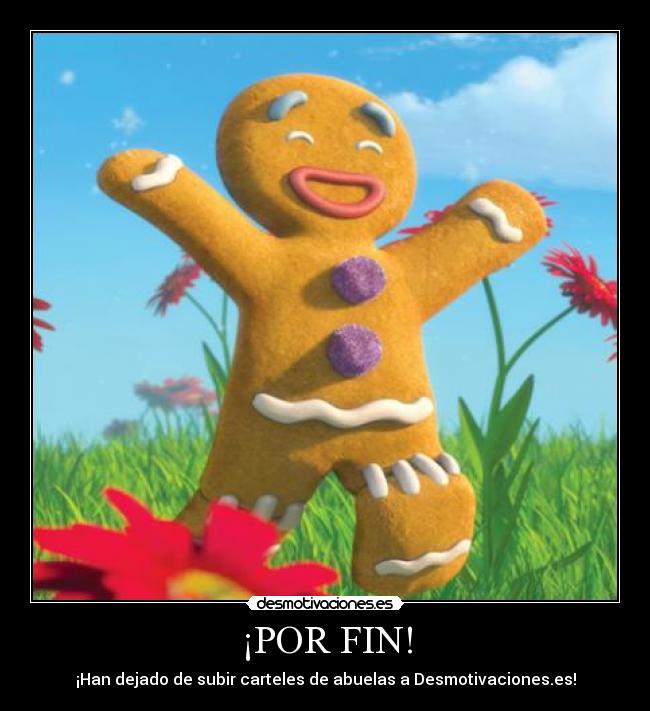 ¡POR FIN! - ¡Han dejado de subir carteles de abuelas a Desmotivaciones.es!