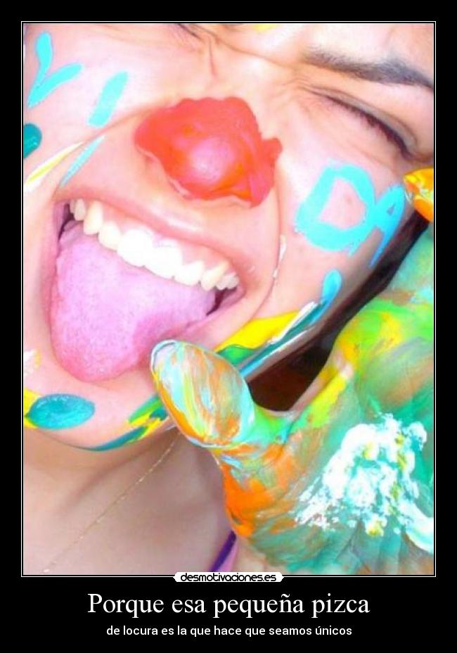 Porque esa pequeña pizca -