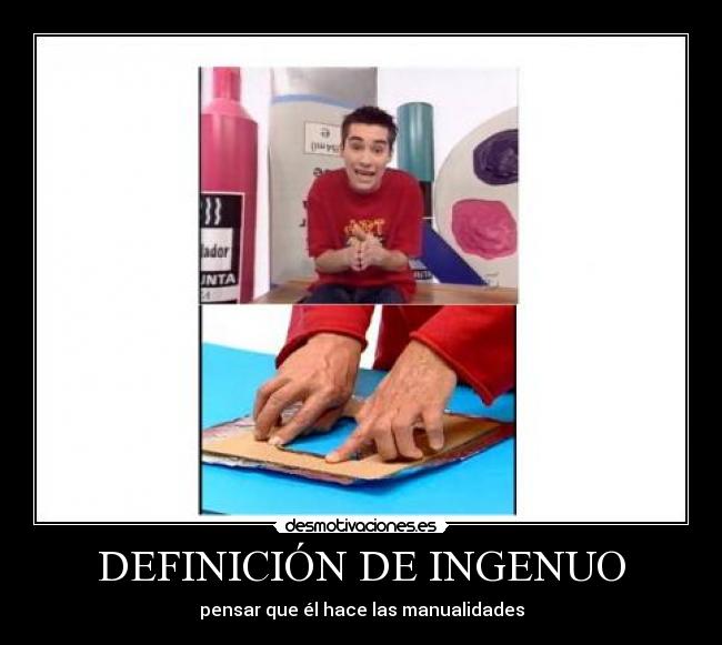 DEFINICIÓN DE INGENUO - 