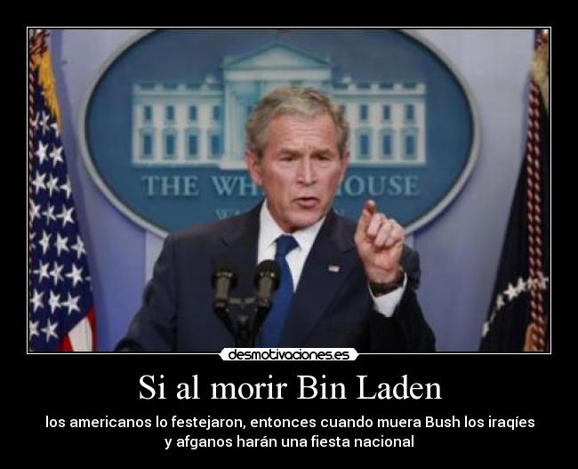 Si al morir Bin Laden -