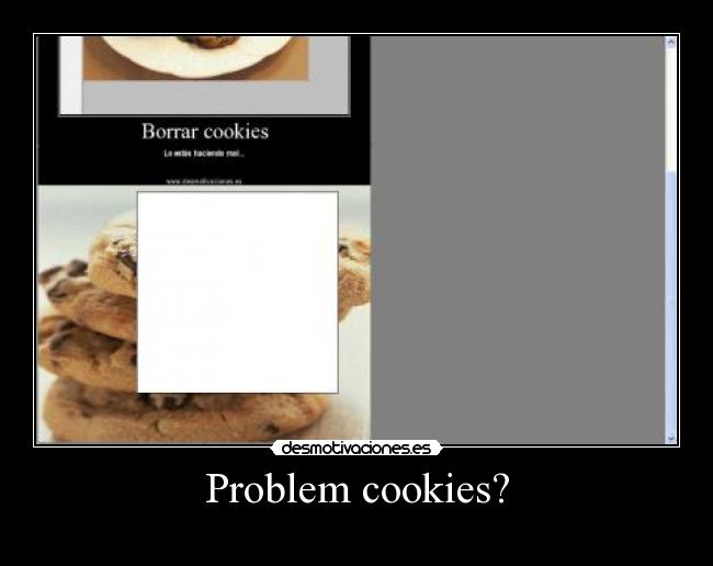 Problem cookies? -
