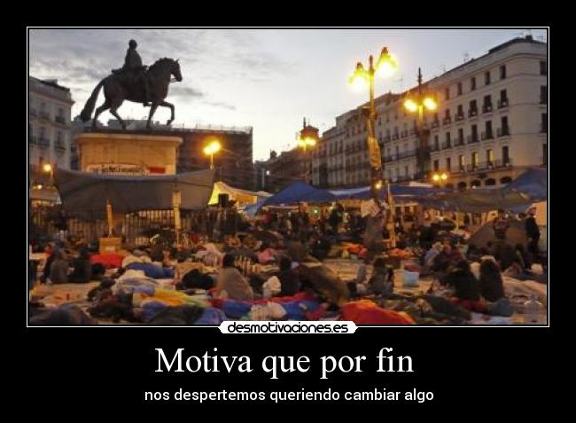 Motiva que por fin -