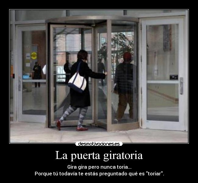 La puerta giratoria -