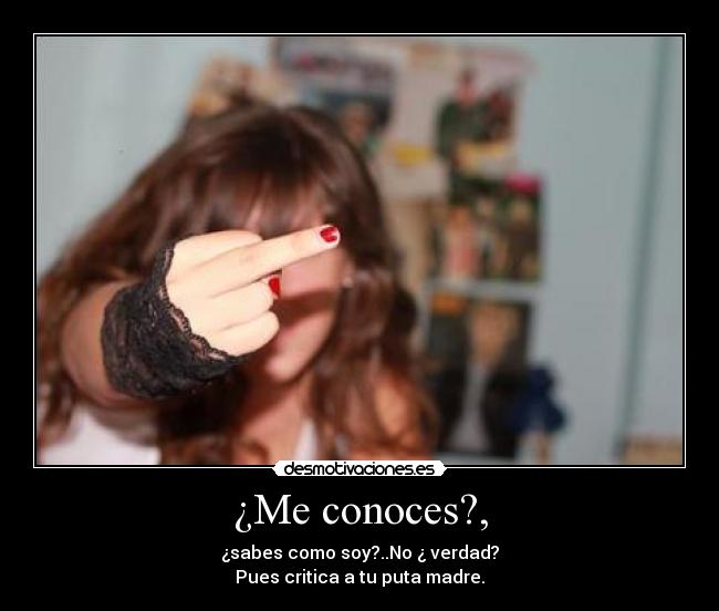 ¿Me conoces?, - 