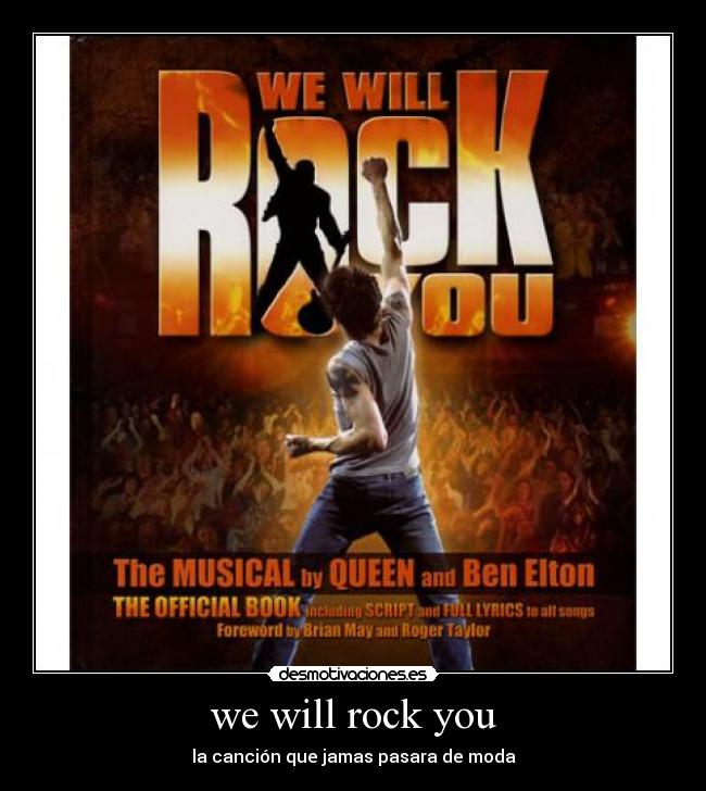 we will rock you -