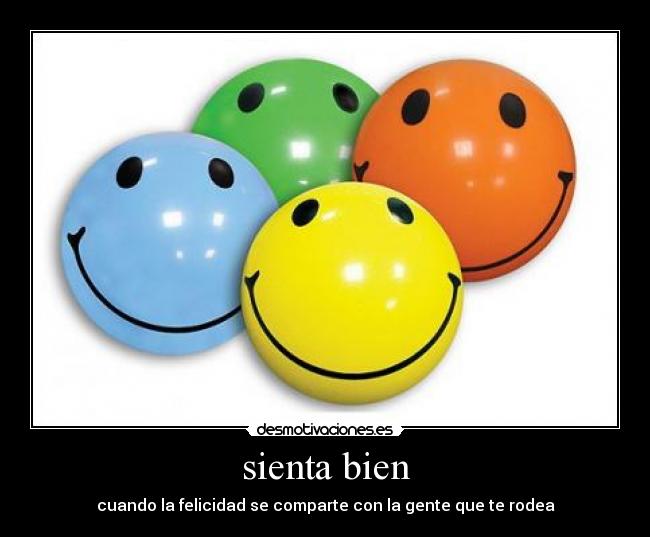 sienta bien -
