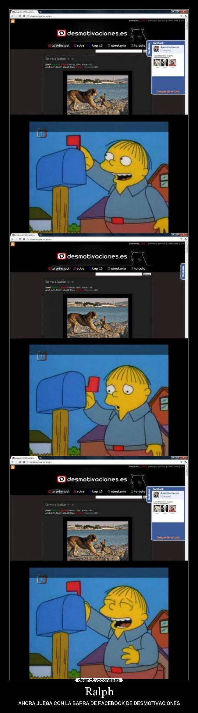 Ralph - AHORA JUEGA CON LA BARRA DE FACEBOOK DE DESMOTIVACIONES