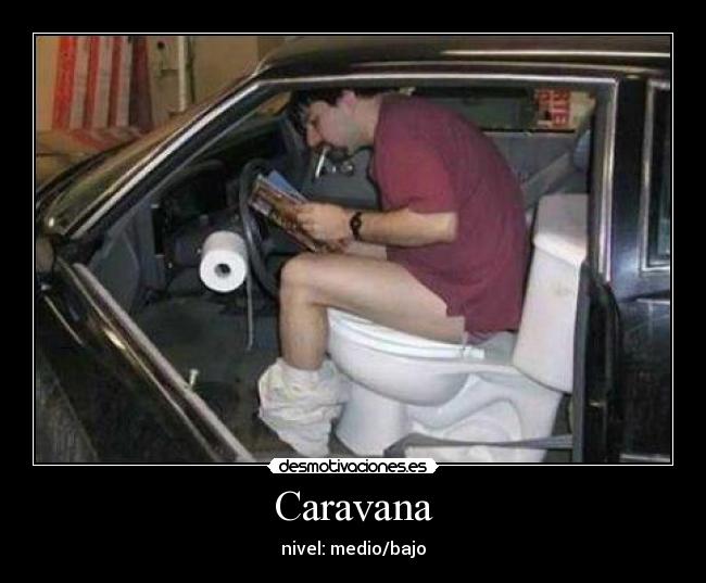Caravana - nivel: medio/bajo