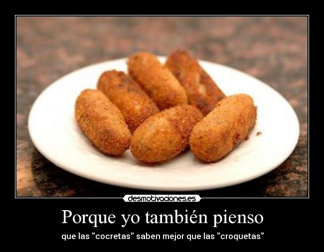 Porque yo también pienso -