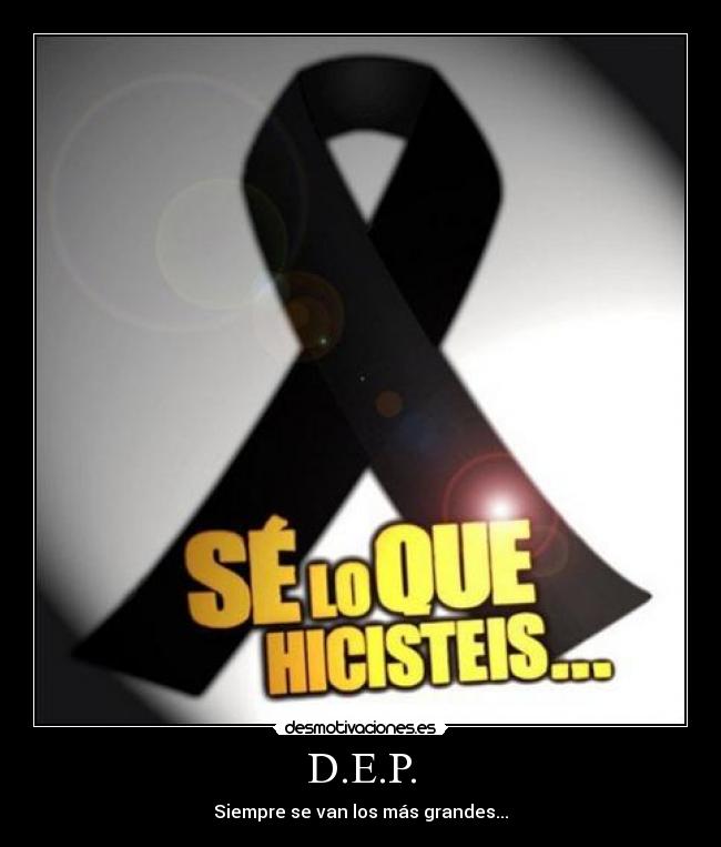 D.E.P. -