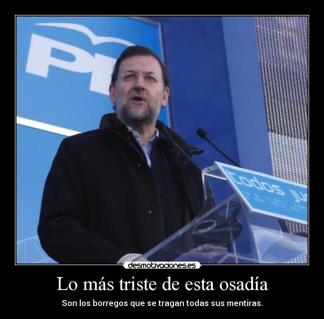 Lo más triste de esta osadía -