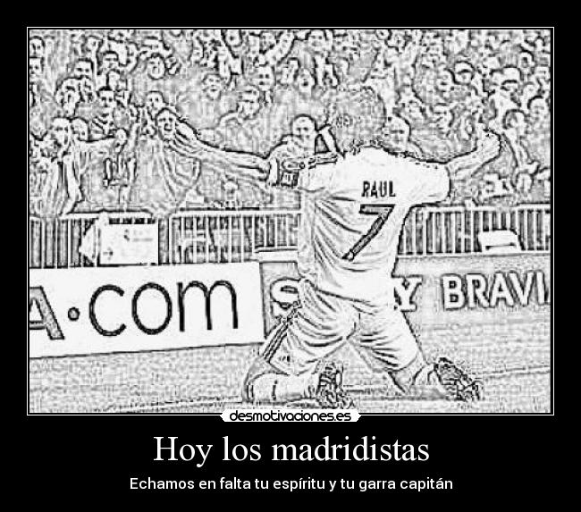 Hoy los madridistas - 