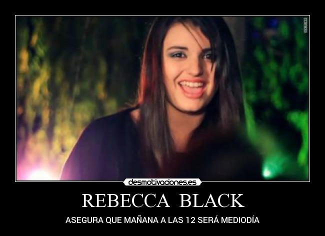 REBECCA BLACK -