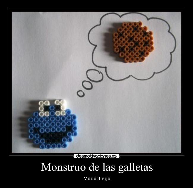 carteles monstruo las galletas lego desmotivaciones