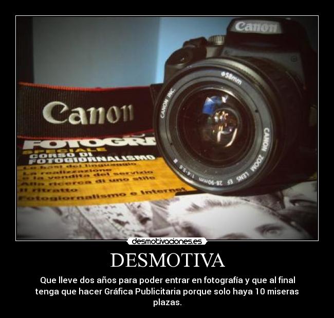 carteles desmotivaciones fotografia desmotivaciones