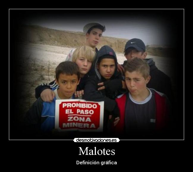 Malotes -