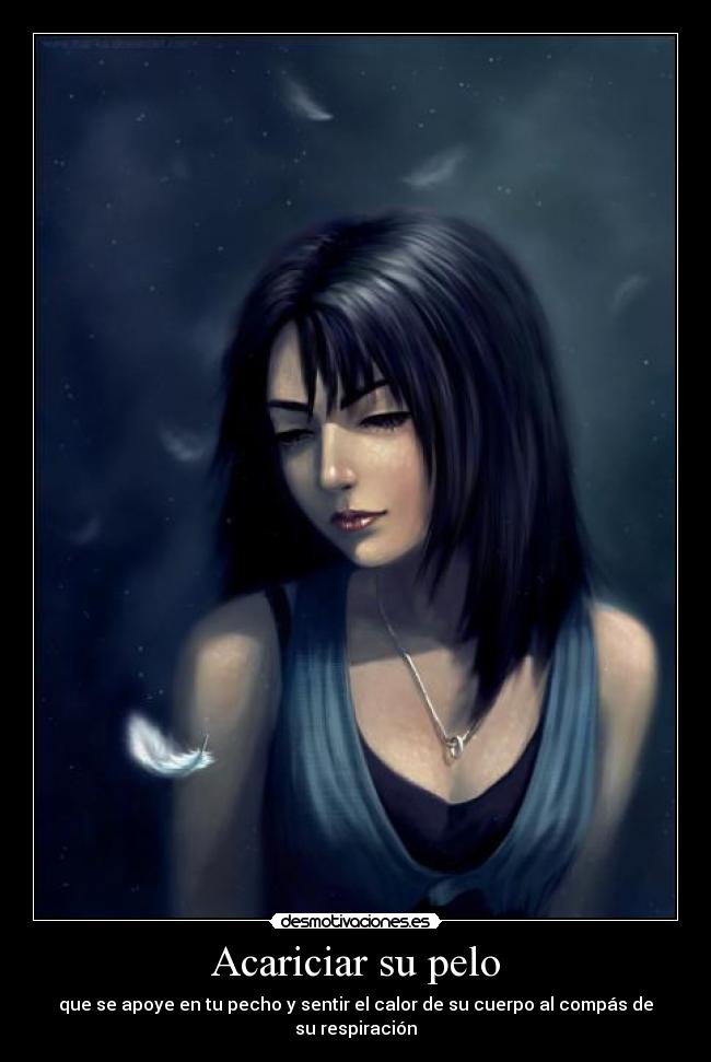 Acariciar su pelo -