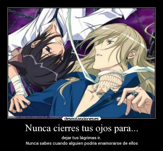 Nunca cierres tus ojos para... - 