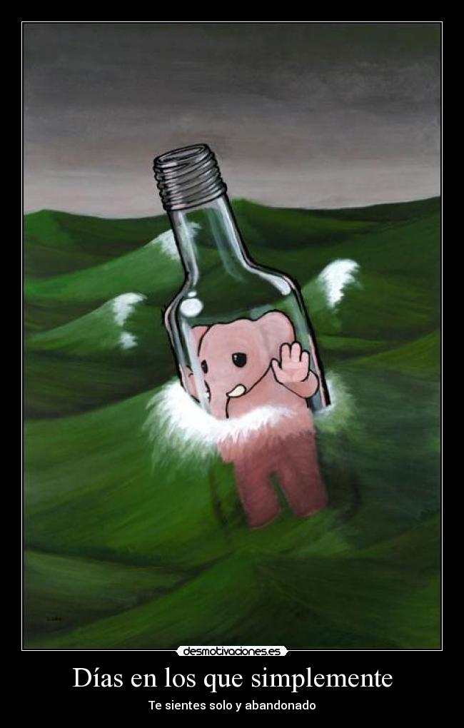 Días en los que simplemente -