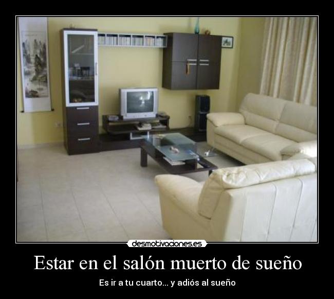 Estar en el salón muerto de sueño -