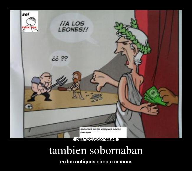 tambien sobornaban -