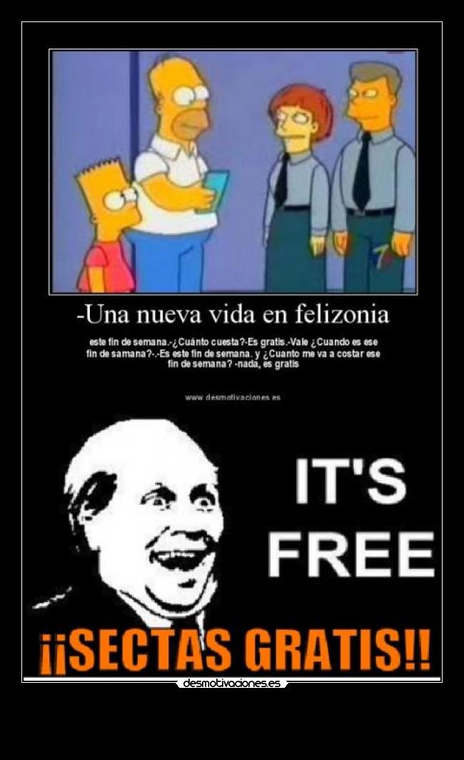 carteles meme itsfree gratis viajes humor sectas simpsons desmotivaciones