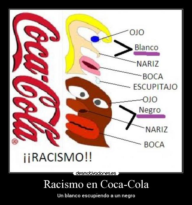 Racismo en Coca-Cola - Un blanco escupiendo a un negro