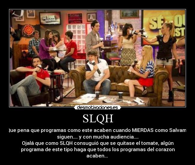 carteles slqh desmotivaciones